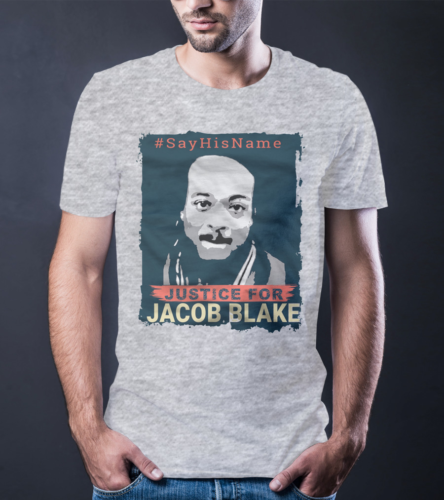 SayHisName Justice For Jacob Blake T-Shirt