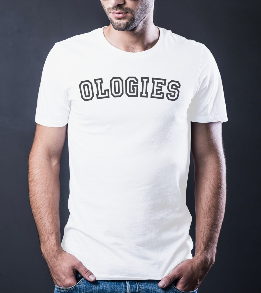 Ologies Merch T-Shirt