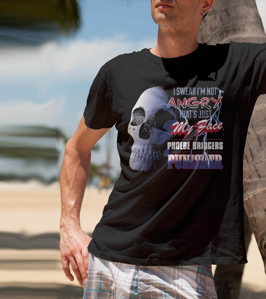 I Swear I'm Not Angry That's Just My Face Phoebe Bridgers Punisher T-Shirt