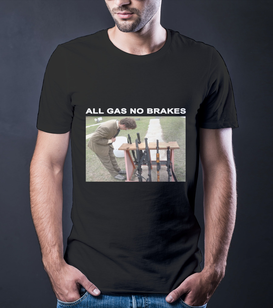 All Gas No Brakes Rifles Range Scene T-Shirt