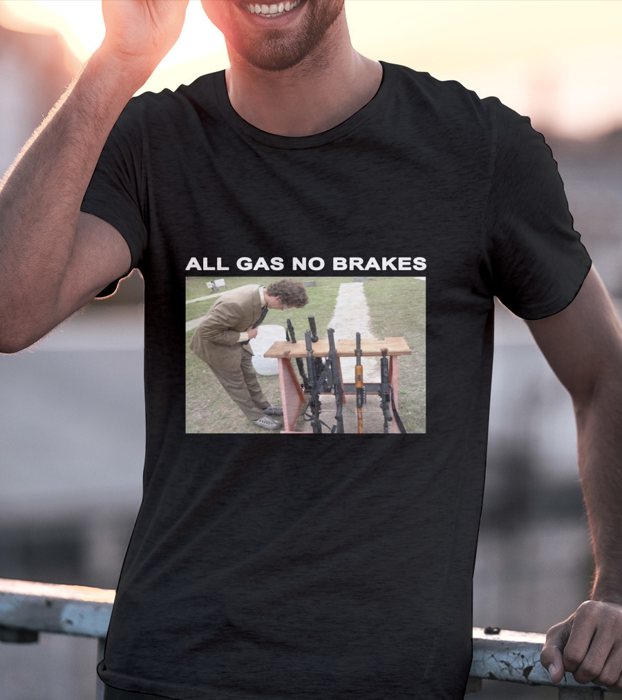 All Gas No Brakes Rifles Range Scene T-Shirt