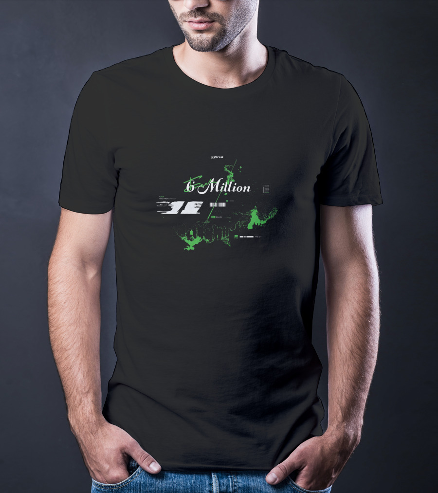 Mrfreshasian 6 Million 31 FRESH Merch T-Shirt