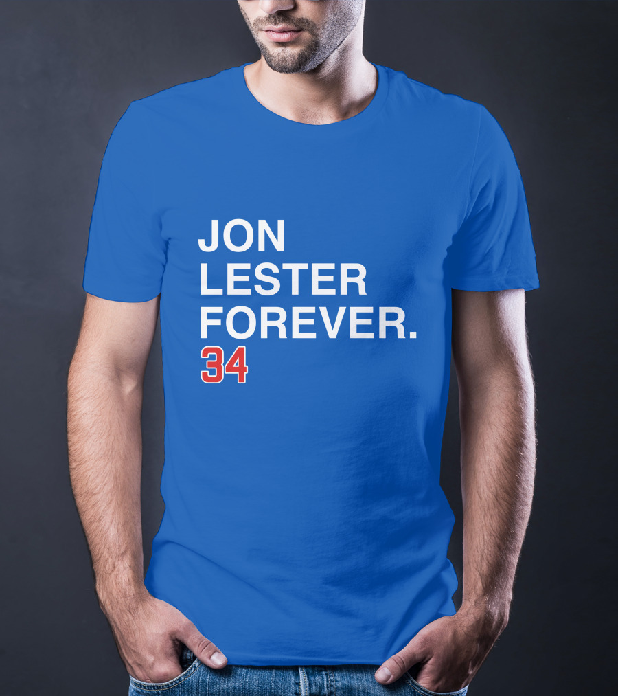 Jon Lester Forever 34 T-Shirt