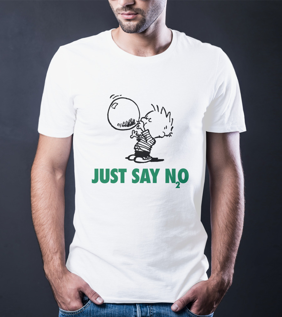 JUST SAY N2O Calvin Balloon T-Shirt