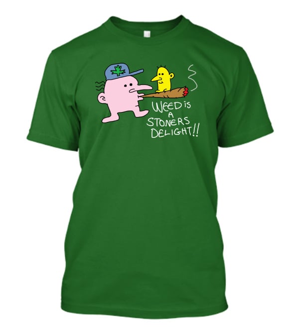 The Average Joey Weed Is A Stoners Delight Weed Is A Stoners Delight T-Shirt