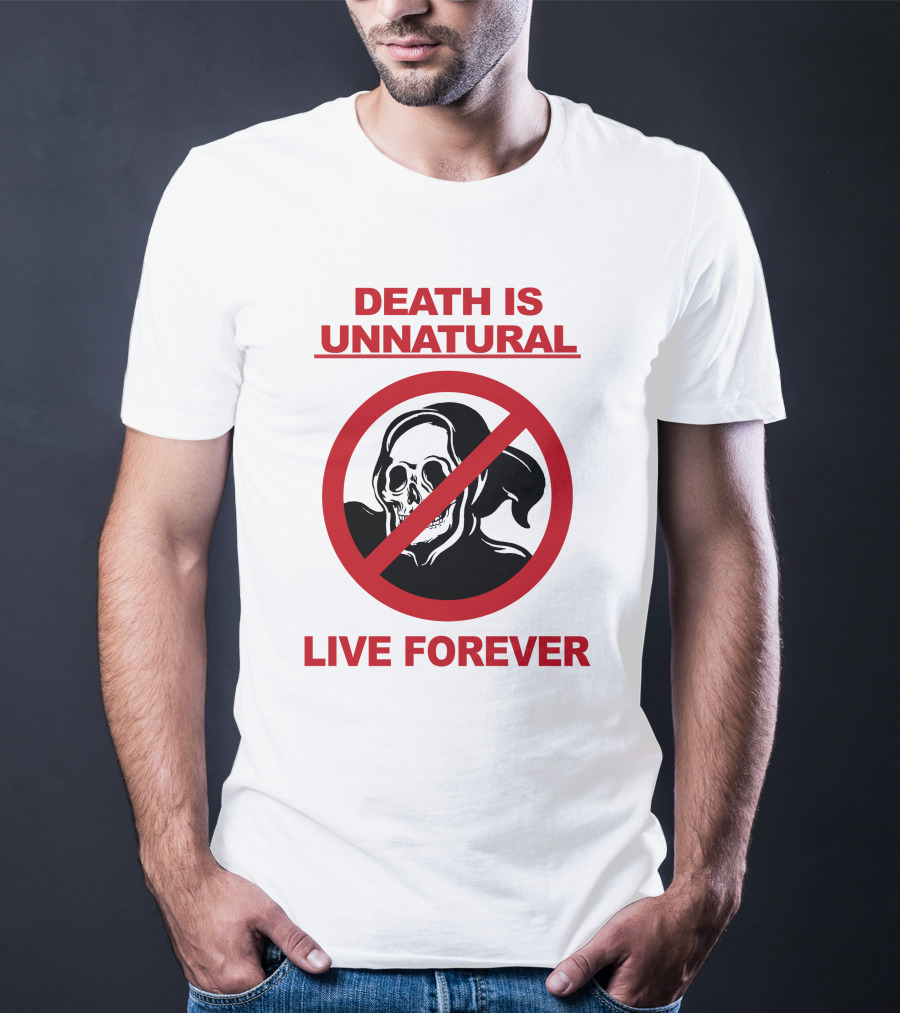 Death Is Unnatural Live Forever Jaik Olson Puppyteeth T-Shirt