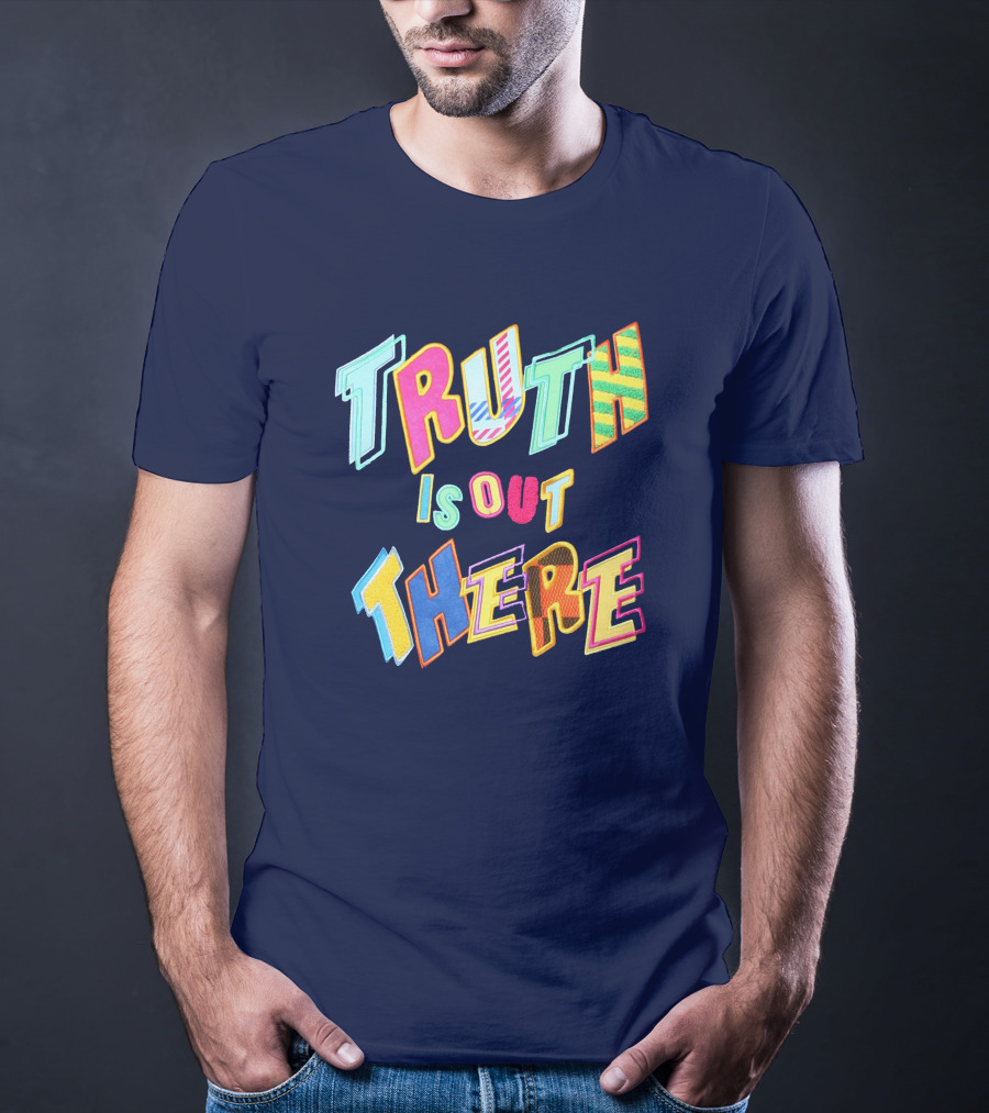 Truth Is Out There Colorful Retro T-Shirt