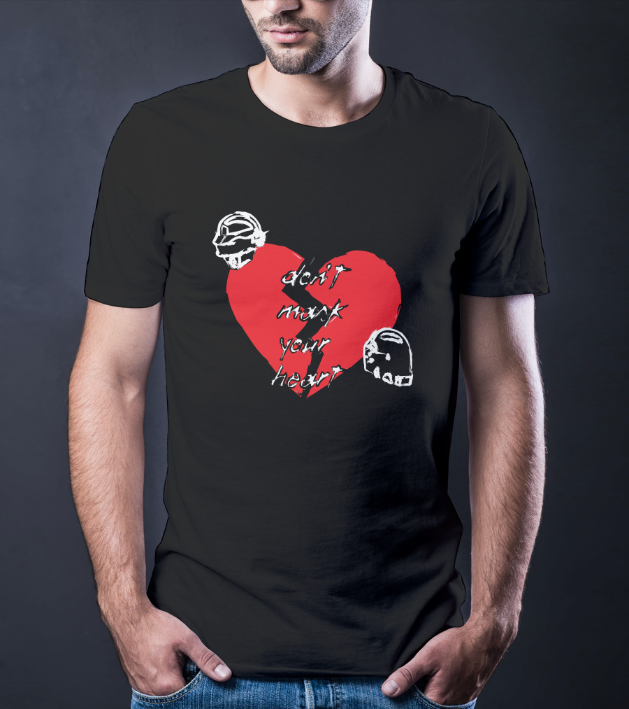 Don't Mark Your Heart Daft Helmets Shirtbimbo Merch T-Shirt