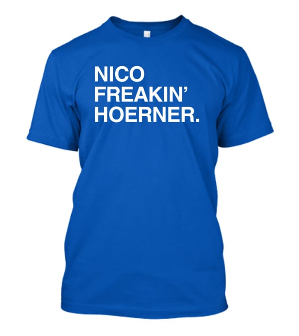 Obviousshirts Nico Freakin’ Hoerner T-Shirt