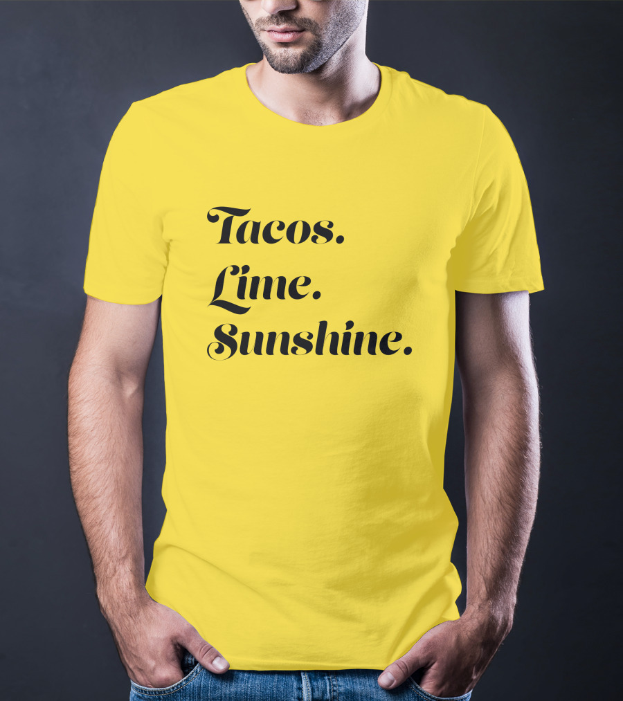 Tacos Lime Sunshine Vibrant Summer Vibes T-Shirt