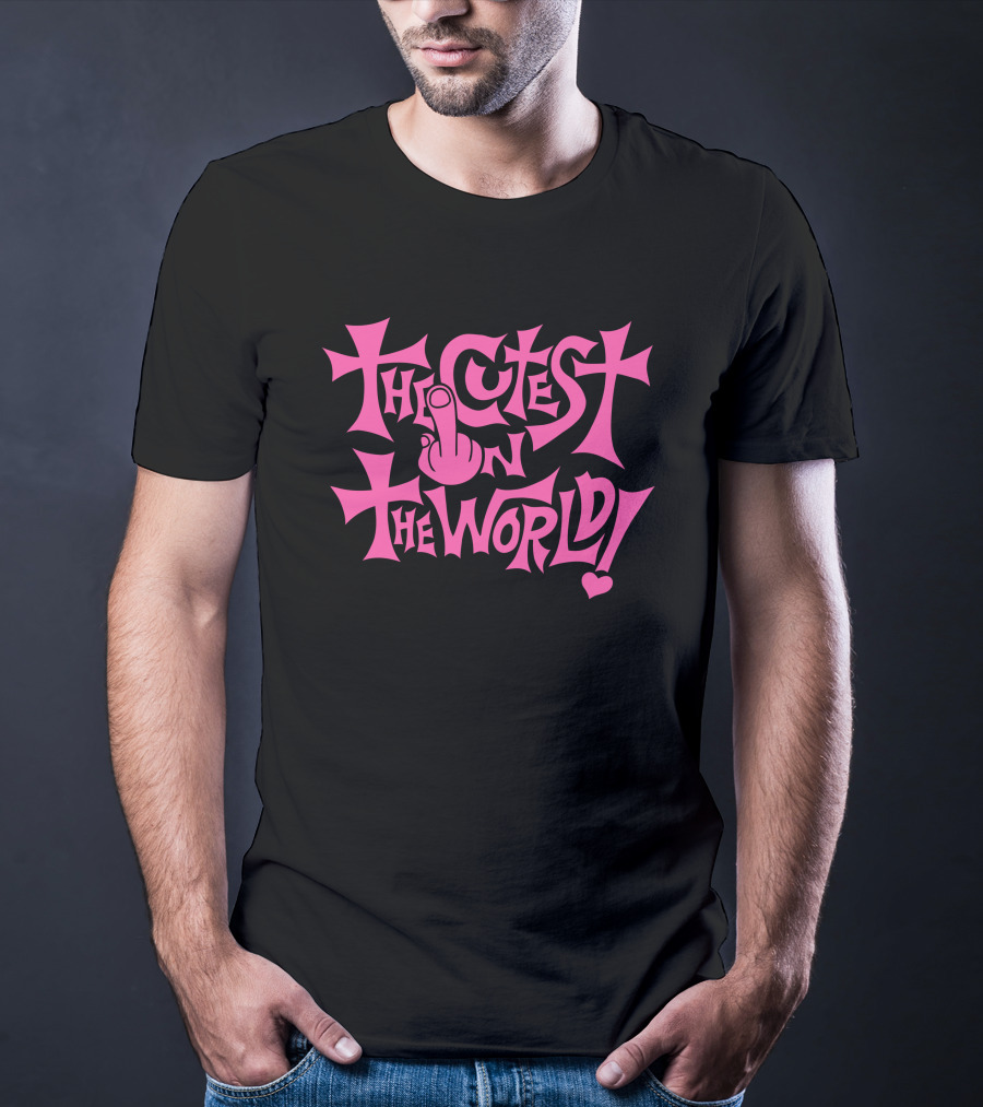 The Cutest In The World Pink Lettering With Heart And Finger T-Shirt