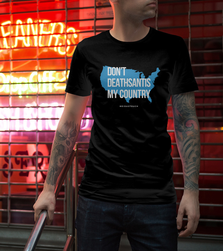 Meidastouch Don't Deathsantis My Country Shirt United States Map T-Shirt