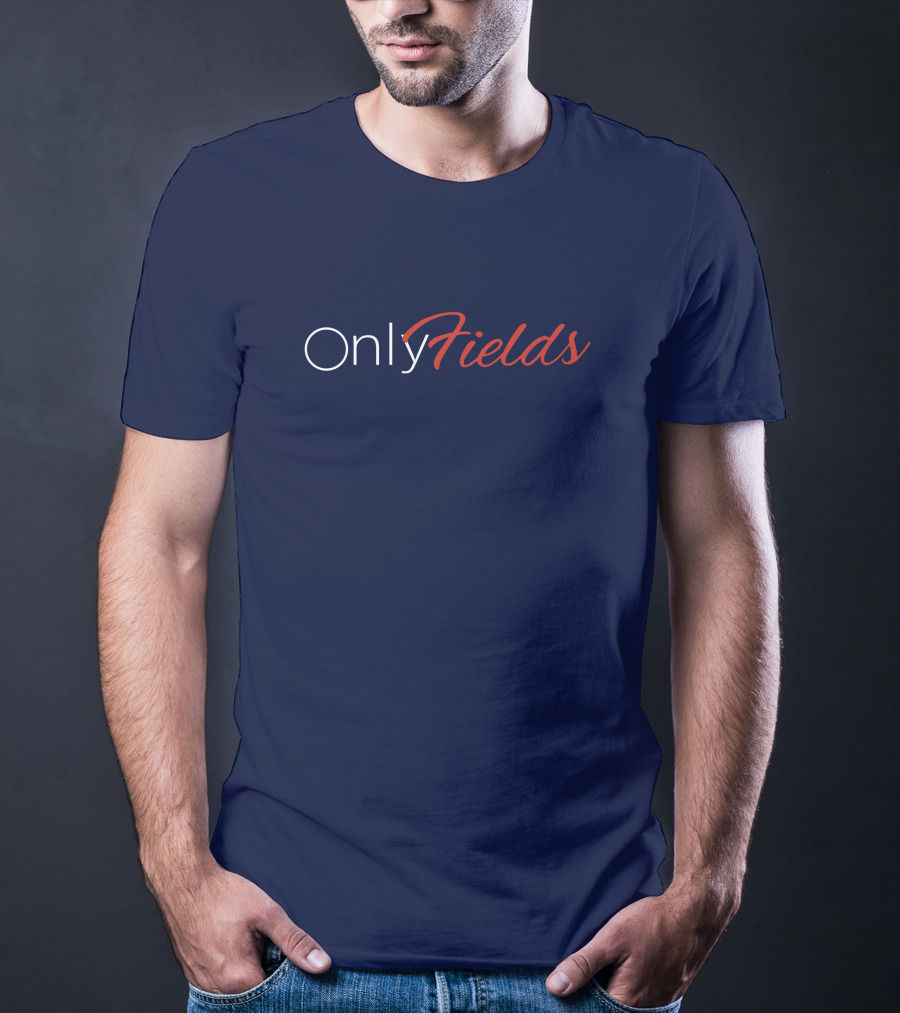 Onlyfields Football Humor T-Shirt