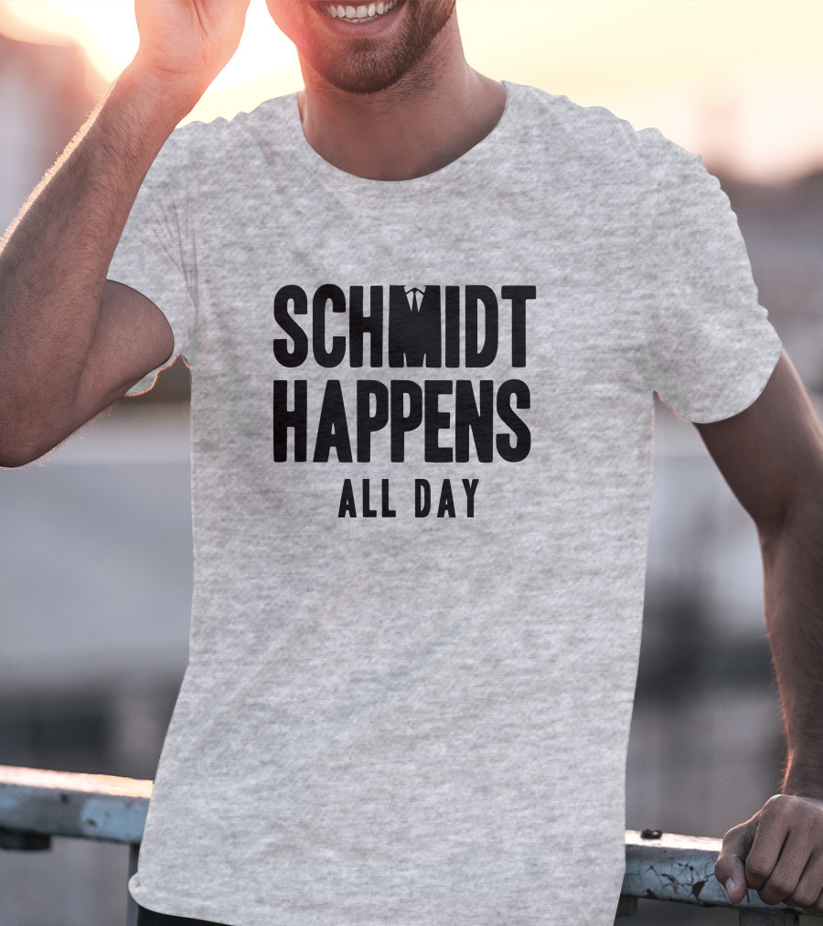 Schmidt Happens All Day Suit Tie T-Shirt