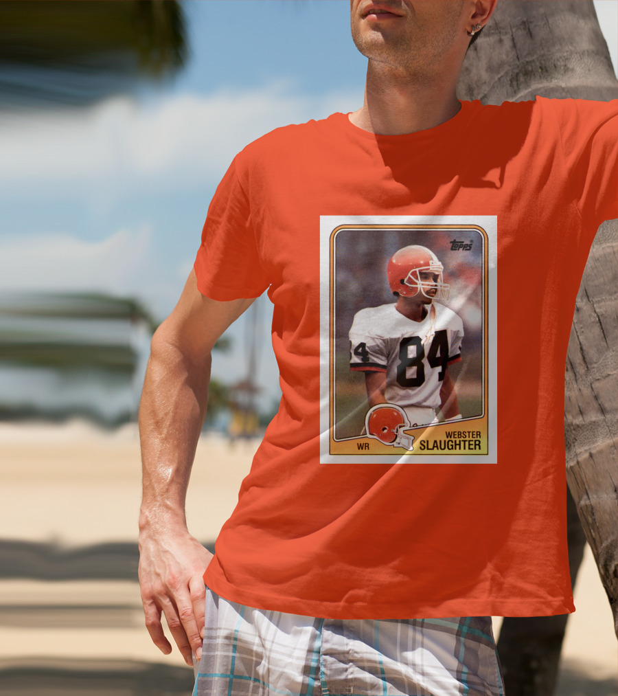 Webster Slaughter WR Cleveland Browns Topps Football Card T-Shirt