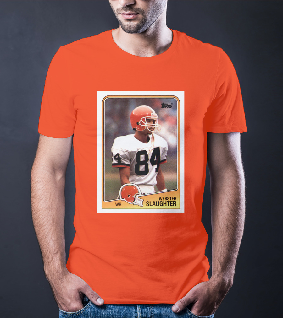 Webster Slaughter WR Cleveland Browns Topps Football Card T-Shirt