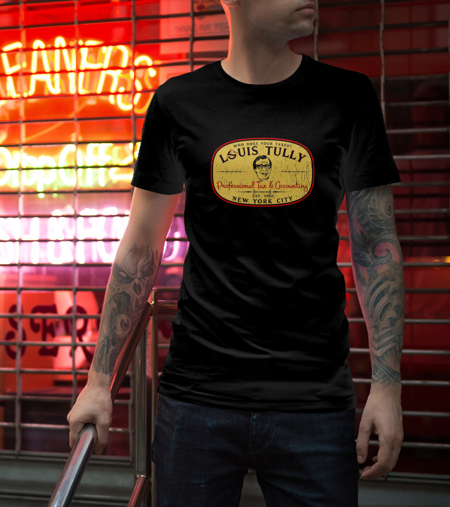 Super 70s Sports Louis Tully Professional Tax And Accounting New York City Est. 1984 T-Shirt