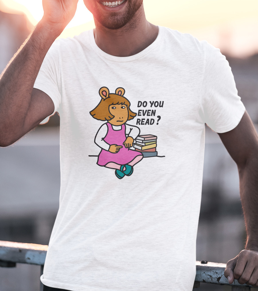D.W. Read Do You Even Read Inkwell Threads Sitting With Books T-Shirt