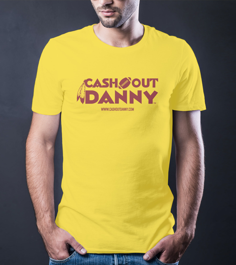 Cash Out Danny Www.cashoutdanny.com Football Feathers Logo Merch Sell T-Shirt