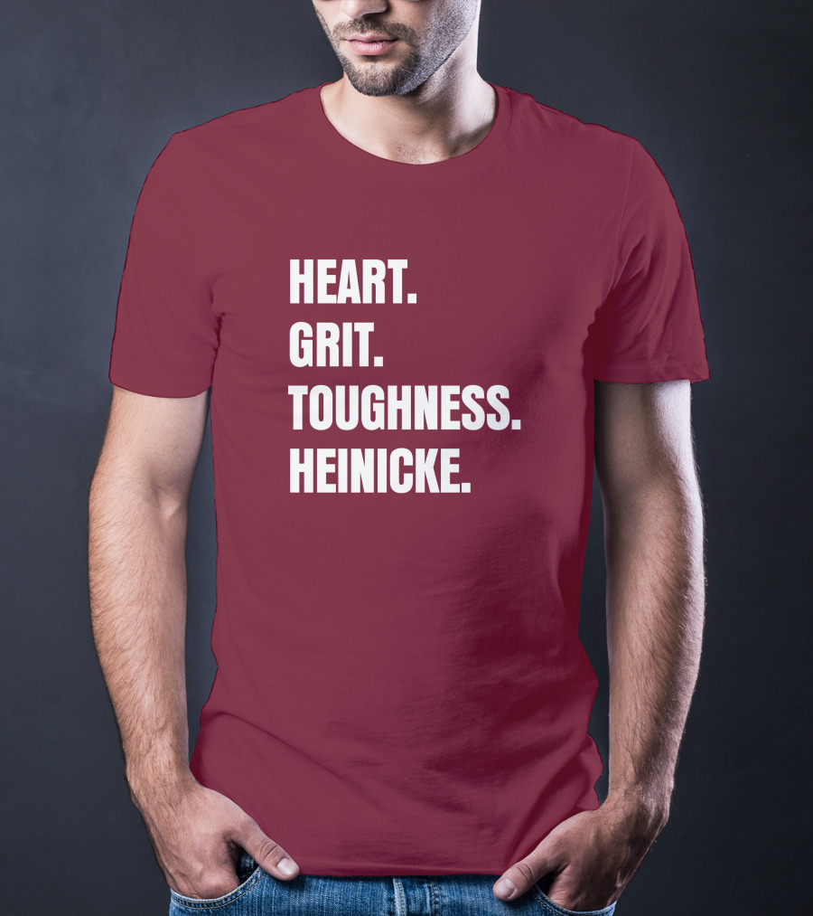 Heart Grit Toughness Heinicke Football Motivation T-Shirt