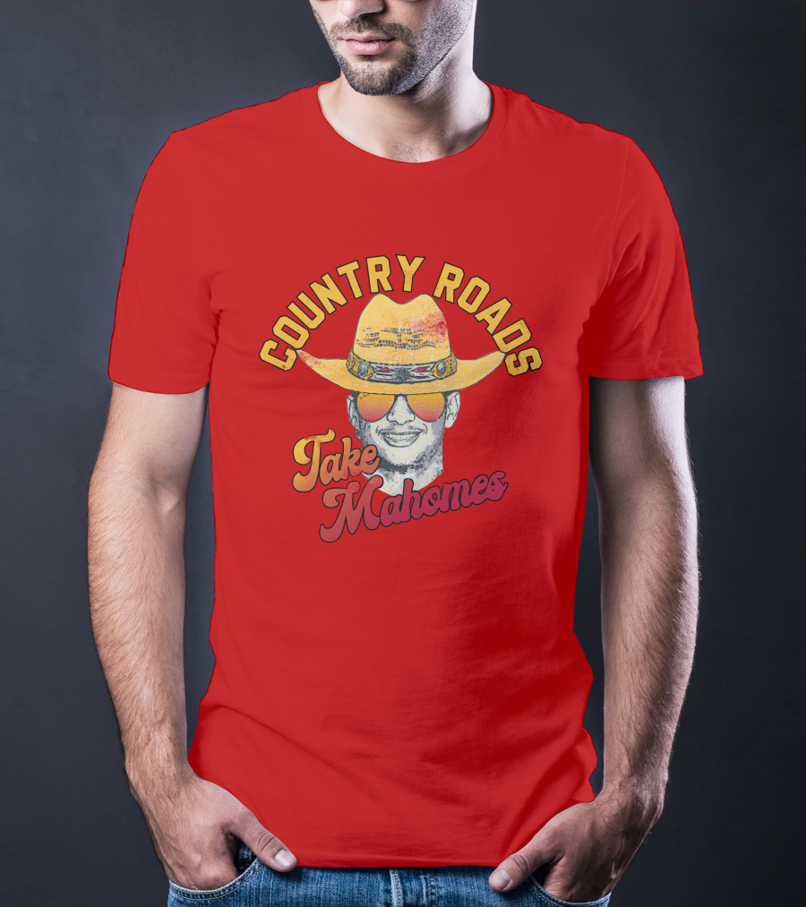 Country Roads Take Mahomes Patrick Mahomes Cowboy Hat Sunglasses T-Shirt