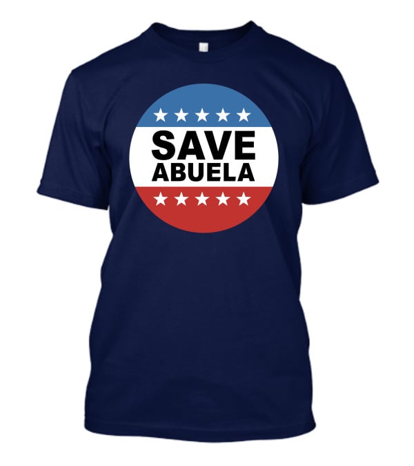 Save Abuela Daily Wire Merch Matt Walsh T-Shirt