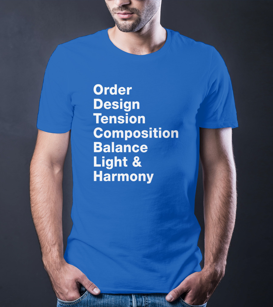 Order Design Tension Composition Balance Light And Harmony T-Shirt