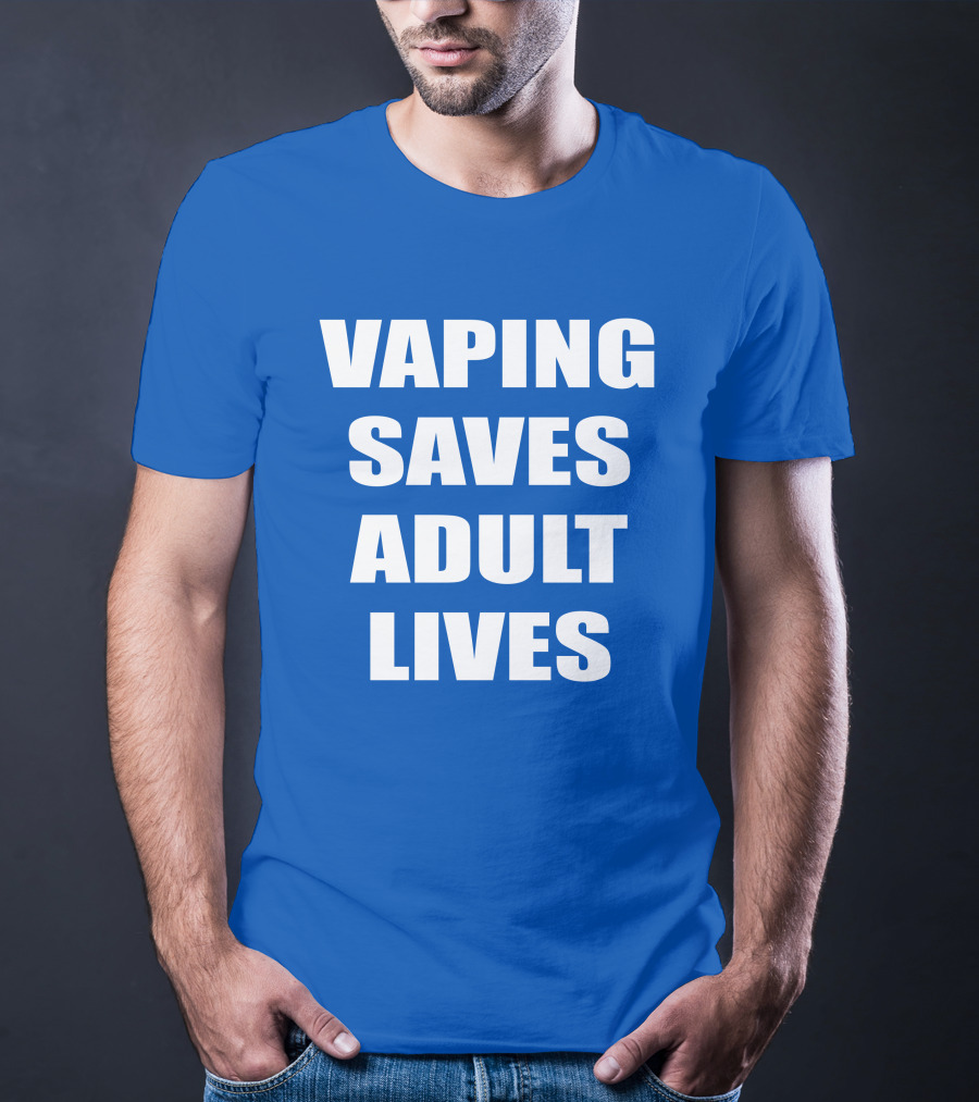 Vaping Saves Adult Lives Amanda Wheeler Advocacy Support White T-Shirt