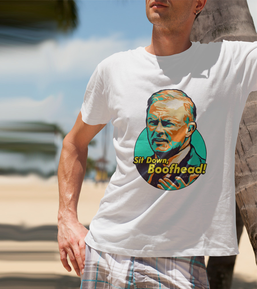 Sit Down Boofhead Scott Morrison Pop T-Shirt