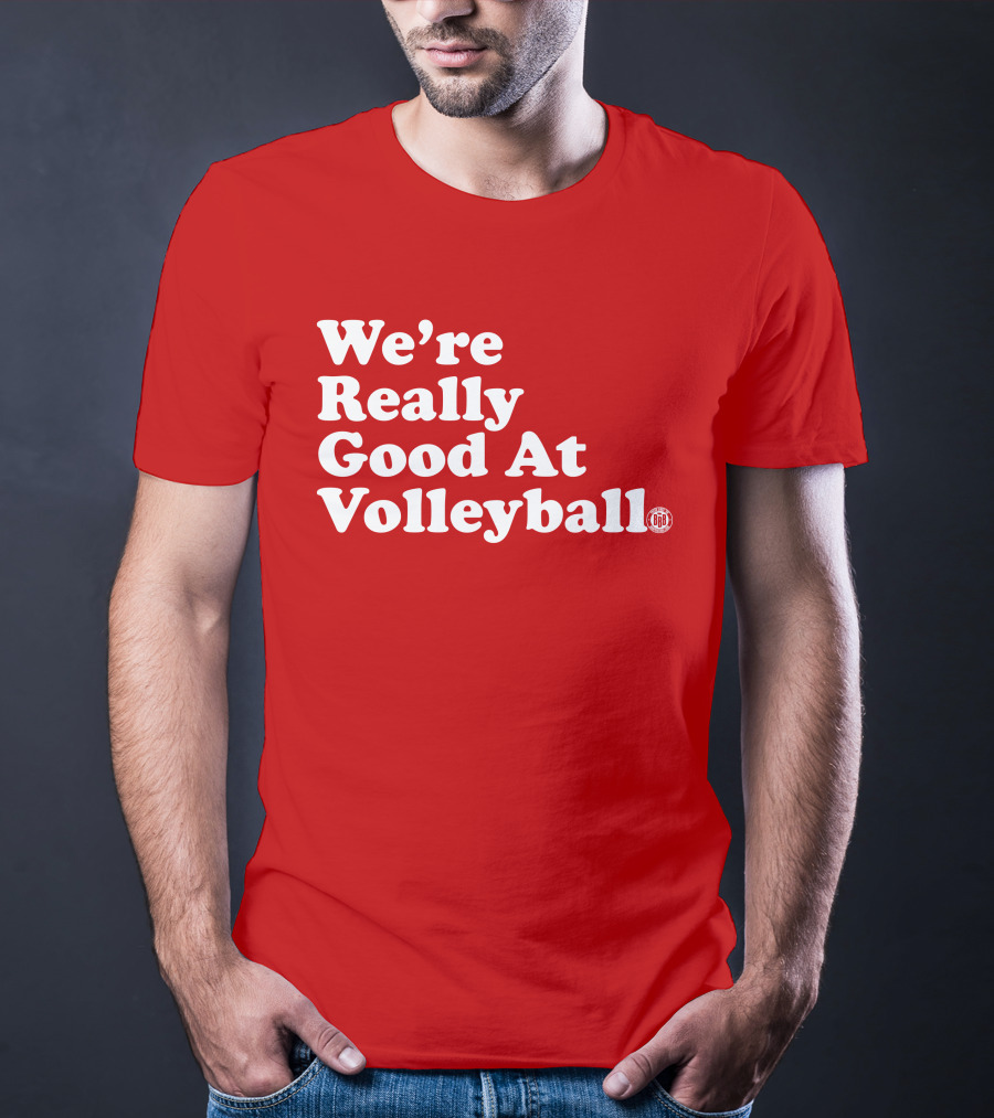 We're Really Good At Volleyball 60s T-Shirt