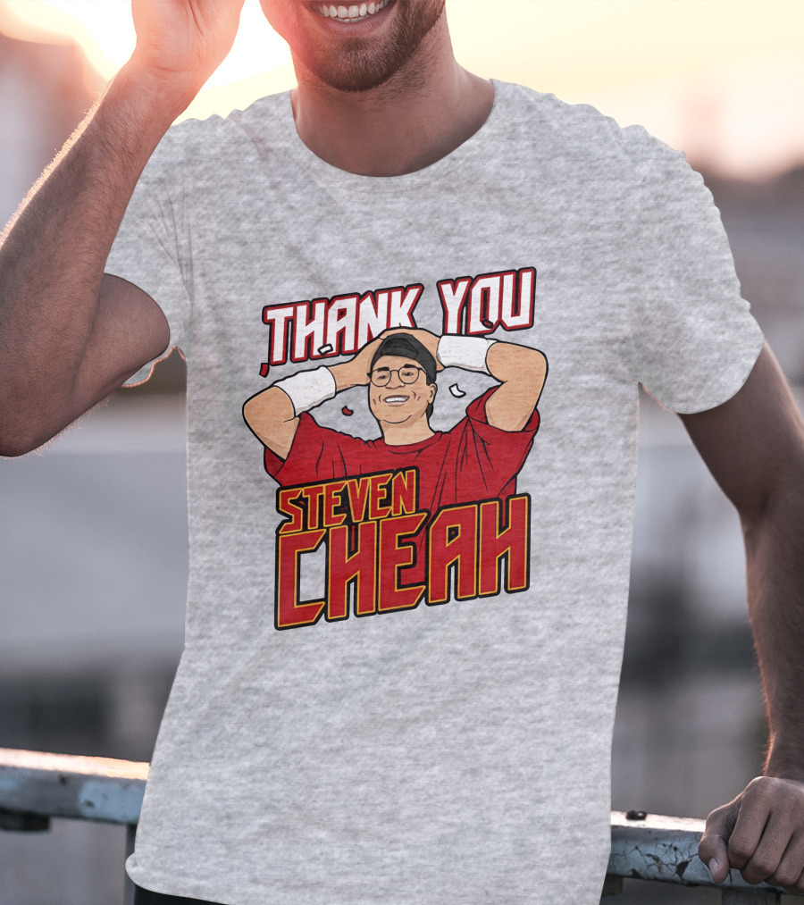 Thank You Steven Cheah T-Shirt