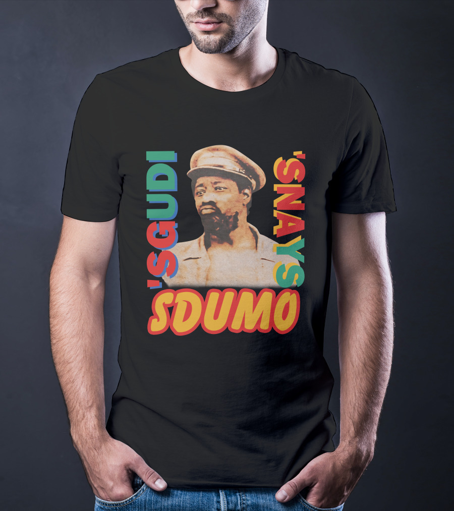 Sgudi Snays Sdumo T-Shirt