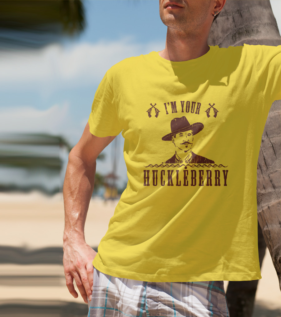 Super 70S Sports Store I'm Your Huckleberry Johnny Ringo Mustache Hat Guns T-Shirt