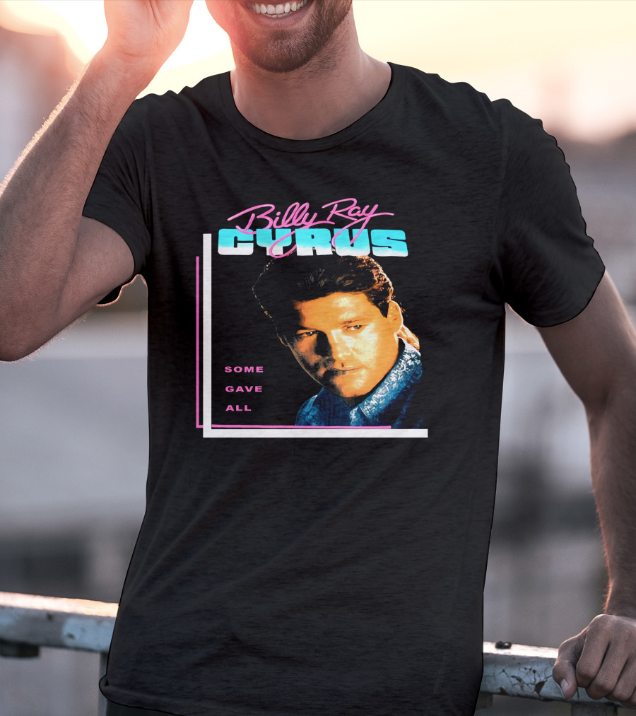 Billy Ray Cyrus Some Gave All 1992 T-Shirt