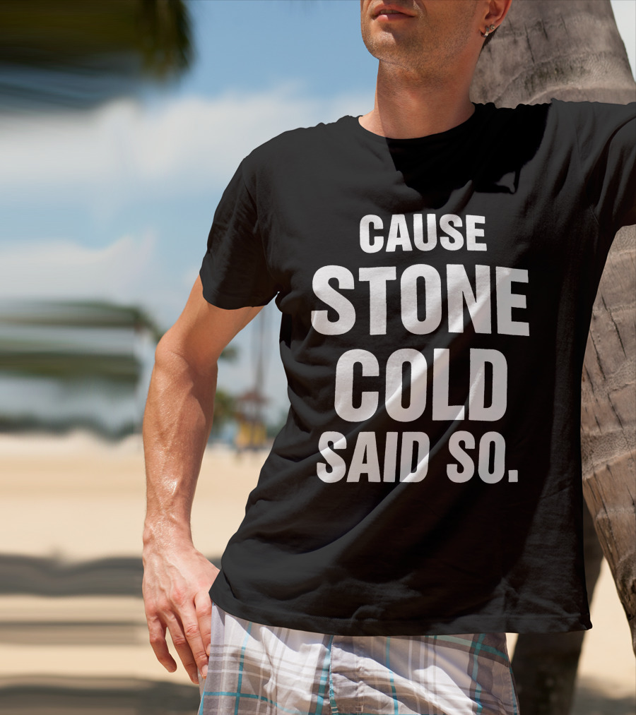 1998 RARE Cause Stone Cold Said So T-Shirt
