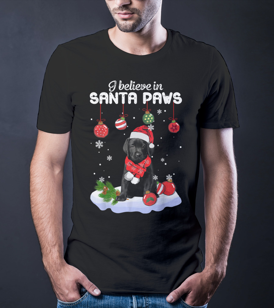 I Believe In Santa Paws Labrador Puppy With Christmas Ornaments T-Shirt