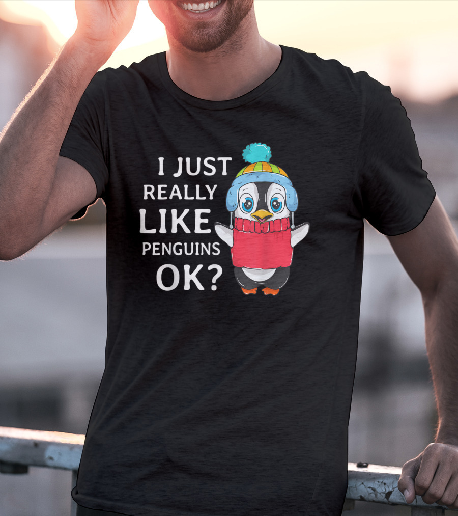 I Just Really Like Penguins Ok Cute Penguin In Winter Hat And Scarf T-Shirt