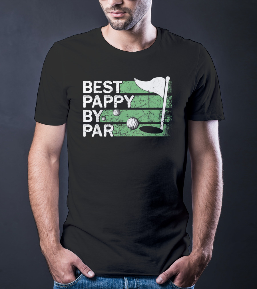 Best Pappy By Par Golf Flag And Ball T-Shirt