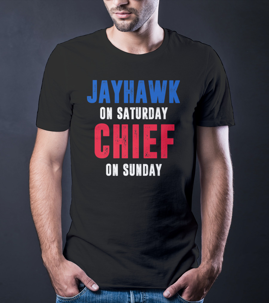 Jayhawk On Saturday Chief On Sunday Kansas MO Lawrence T-Shirt