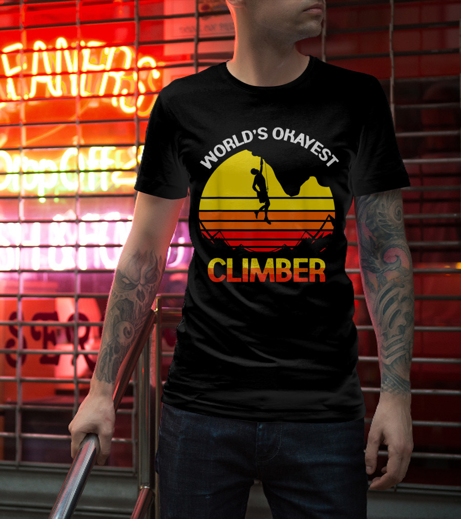 World's Okayest Climber Rock Climbing Sunset T-Shirt