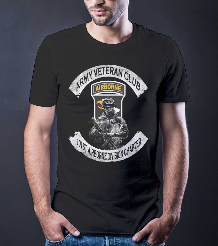 Army Veteran Club Airborne 101St Airborne Division Chapter T-Shirt