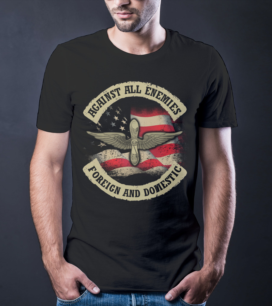 Against All Enemies Foreign And Domestic American Flag Winged Propeller T-Shirt
