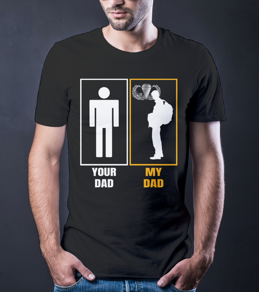 Your Dad My Dad Paratrooper Silhouette T-Shirt