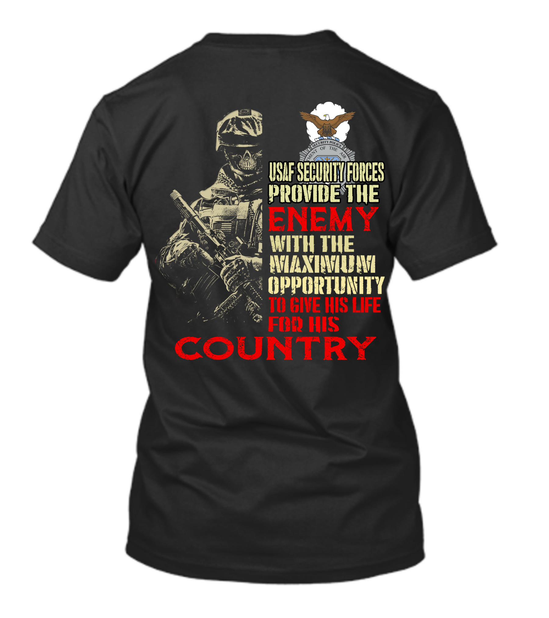 Usaf Security Forces Enemy Maximum Opportunity Country T-Shirt