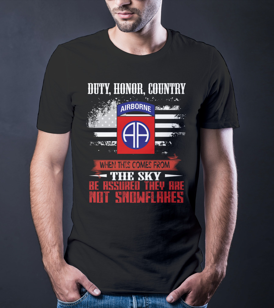 Duty Honor Country Airborne Not Snowflakes T-Shirt