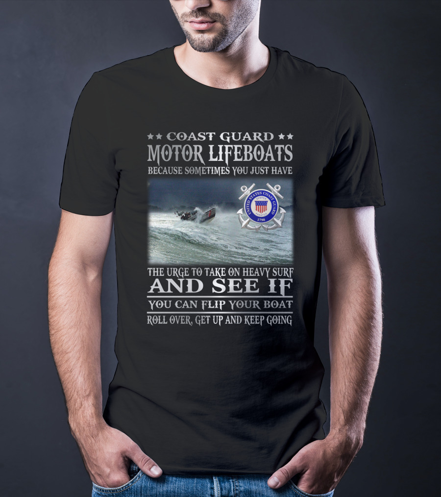 Coast Guard Motor Lifeboats Heavy Surf Challenge 1790 United States Coast Guard T-Shirt