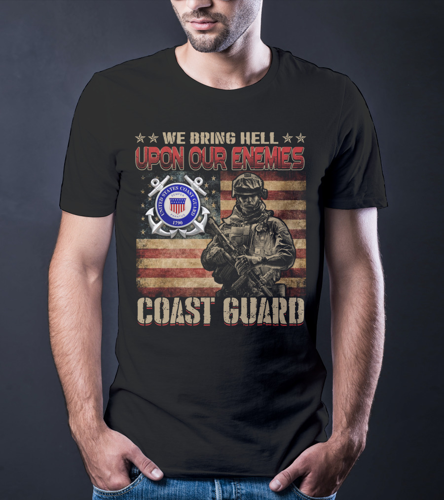 We Bring Hell Upon Our Enemies United States Coast Guard 1790 T-Shirt