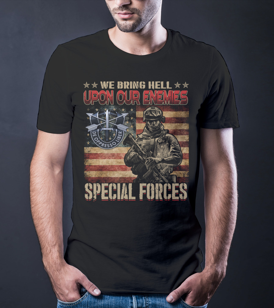 We Bring Hell Upon Our Enemies Special Forces De Oppresso Liber T-Shirt