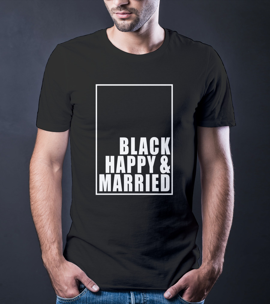 Black Happy And Married T-Shirt