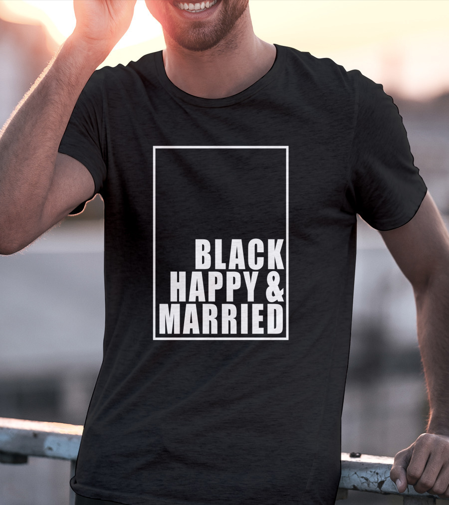 Black Happy And Married T-Shirt